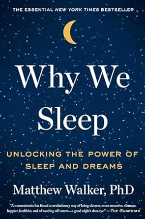 Why We Sleep | Book Summary & Review