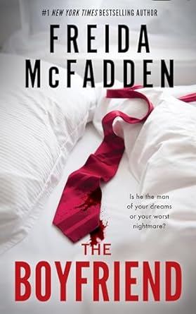The Boyfriend by Freida McFadden | Book Summary & Review
