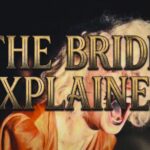 The Bride! (2026) : Complete Recap, Review & Ending Explained