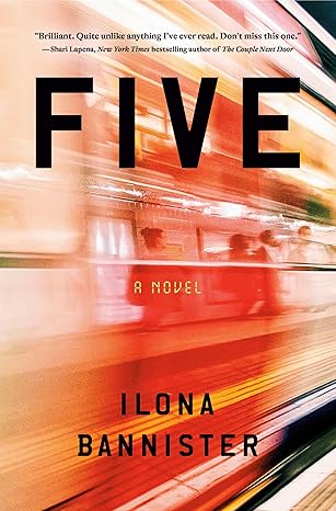 Five: A Novel Book Summary and Review