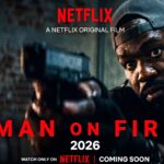 Man on Fire (2026) : Complete Series Recap, Review & Ending Explained