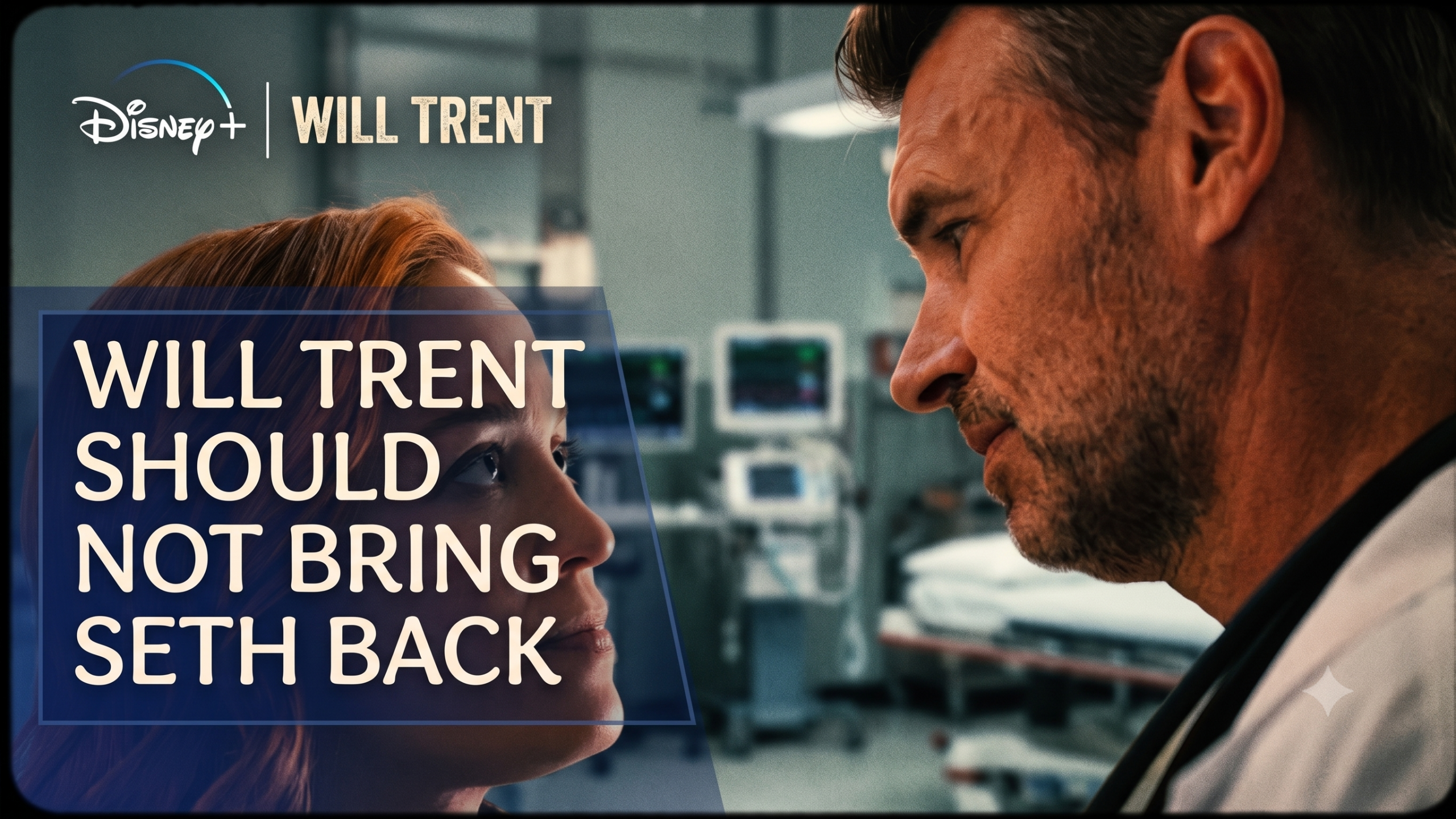 Will Trent Season 5 Must Live With Seth’s Death